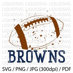 Browns svg Browns Football SVG Brown svg Browns Mascot svg Browns png Browns Shirt svg,Browns Mom svg,Browns Pride,o859