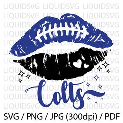 Colts svg Colts Football Lips SVG Football Team Lips SVG Colts Cheer svg Colts Mascot svg Football Mom,Cricut,Silhoo1181