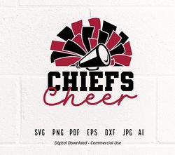 Chiefs Cheer SVG PNG, Chiefs Mascot svg, Chiefs svg, Chiefs Shirt svg, School Spirit svg, Cheer Megaphone, Chiefs Po70