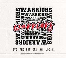 Warriors SVG PNG, Warriors Mascot svg, Warriors Cheer svg, Warriors Shirt svg, Warriors Sport svg, School Spirit, Wi55