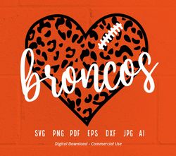 Bronco Heart svg, Bronco, Broncos, Heart svg, png, Sublimation, Heart Clipart, Cricut svg, Clipart, Cheer svg, SVG i56