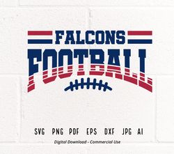 Falcons Football SVG PNG, Falcons Mascot svg, Falcons svg, Falcons Vibes, Falcons Pride, Falcons Cheer svg, School i120