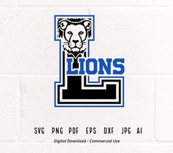 Lions SVG PNG, Lions Face svg, L Lions svg, Lions Mascot svg, Lions Cheer svg, Lions Vibes svg, School Spirit svg, i133