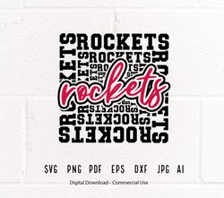 Rockets SVG PNG, Rockets Mascot svg, Rockets Cheer svg, Rockets Shirt svg, Rockets Sport svg, School Spirit, Rocketi164