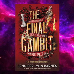 The Final Gambit (The Inheritance Games Book 3) by Jennifer Lynn Barnes