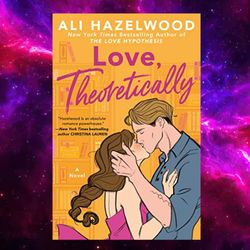 Love, Theoretically Kindle Edition by Ali Hazelwood (Author)