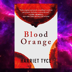 blood orange kindle edition by harriet tyce (author)
