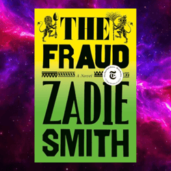 The Fraud: A Novel by Zadie Smith (Author)