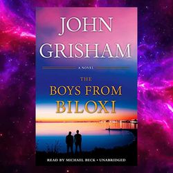 The Boys from Biloxi: A Legal Thriller by John Grisham (Author)