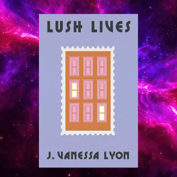 Lush Lives Kindle Edition by J. Vanessa Lyon (Author)
