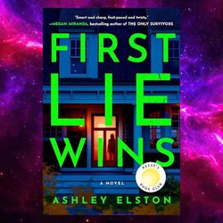 First Lie Wins: Reese's Book Club Pick (A Novel) by Ashley Elston (Author)