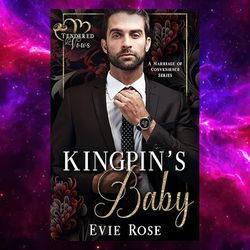 Kingpin's Baby: A Mafia Marriage of Convenience Instalove Romance