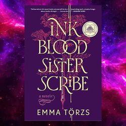 Ink Blood Sister Scribe: A Novel Ink Blood Sister Scribe: A Novel