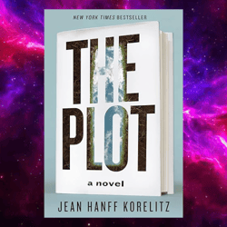 The Plot: A Novel by Jean Hanff Korelitz (Author)