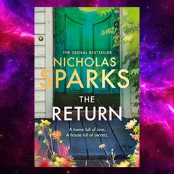 The Return By Nicholas Sparks (Author)