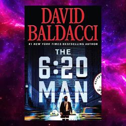 The 6:20 Man: A Thriller By David Baldacci (Author)