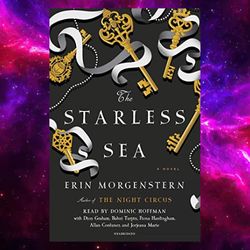 The Starless Sea: A Novel By Erin Morgenstern