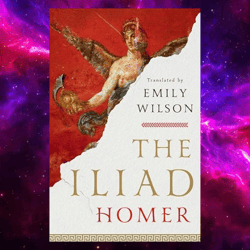 The Iliad Kindle Edition by Homer (Author)
