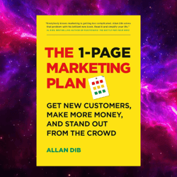 1-Page Marketing Plan by Allan Dib (Author)