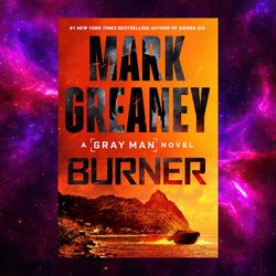 Burner (Gray Man, Book 12) By Mark Greaney