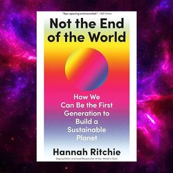 Not the End of the World kindle by Hannah Ritchie
