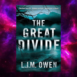 The Great Divide by L.J.M. Owen