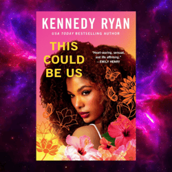 This Could Be Us (Skyland, Book 2) by Kennedy Ryan