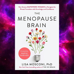The Menopause Brain by Lisa Mosconi
