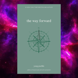 The Way Forward (The Inward Trilogy) by Yung Pueblo