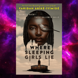 Where Sleeping Girls Lie by Faridah Abike-Iyimide