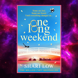 One Long Weekend (kindle) by Shari Low