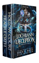 the lochlann deception: complete series by robin d. mahle