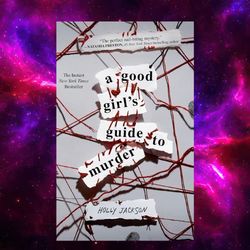 A Good Girl's Guide to Murder by Holly Jackson (kindle)