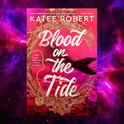Blood on the Tide (Crimson Sails, 2) by Katee Robert