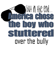 America Chose The Boy Who Stuttered