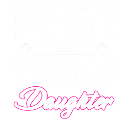Can't Mask My Pride Veteran Daughter Girl Patriotic Soldier