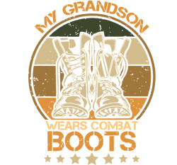 My Grandson Wears Combat Boots Vintage Retro