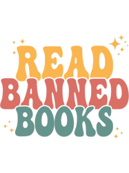 I Read Banned Books Banned Books Week Gifts Librarian Teache 22, Png, Png For Shirt, Png Files For Sublimation, Digital