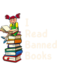 I Read Banned Books Cute Bookish Merch Book Lovers Librarian, Png, Png For Shirt, Png Files For Sublimation, Digital Dow