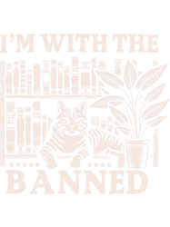 Im With The Banned 2Book Lover Gifts Funny Librarian, Png, Png For Shirt, Png Files For Sublimation, Digital Download, P