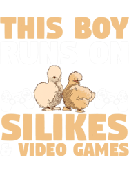 Mens This Boy runs on Silkie chickens 2Video Games, Png, Png For Shirt, Png Files For Sublimation, Digital Download, Pri