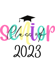 Graduation 2023Senior Class Of 2023 Colorful