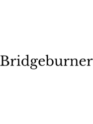 Bridgeburner