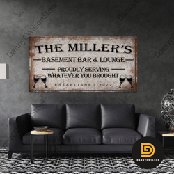 basement bar and lounge sign proudly serving whatever you brought sign basement bar decor established bar sign rustic fa