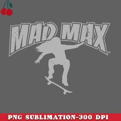 mad max s skateboard max mayfield hawkins thrasher png download