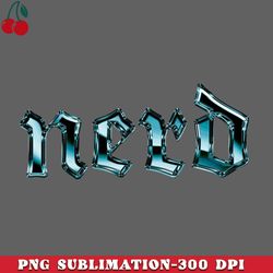 Nerd  Typography Geek Gift PNG Download