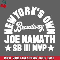 New Yorks Own Broadway Joe White PNG Download