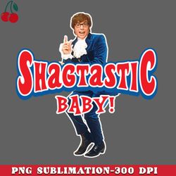 Shagtastic Baby PNG Download