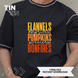 Autumn Fall Flannels Hayrides Pupkins Sweaters Bonfires