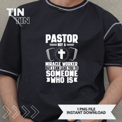 Best Pastor Appreciation Art For Men Women Preacher Minister